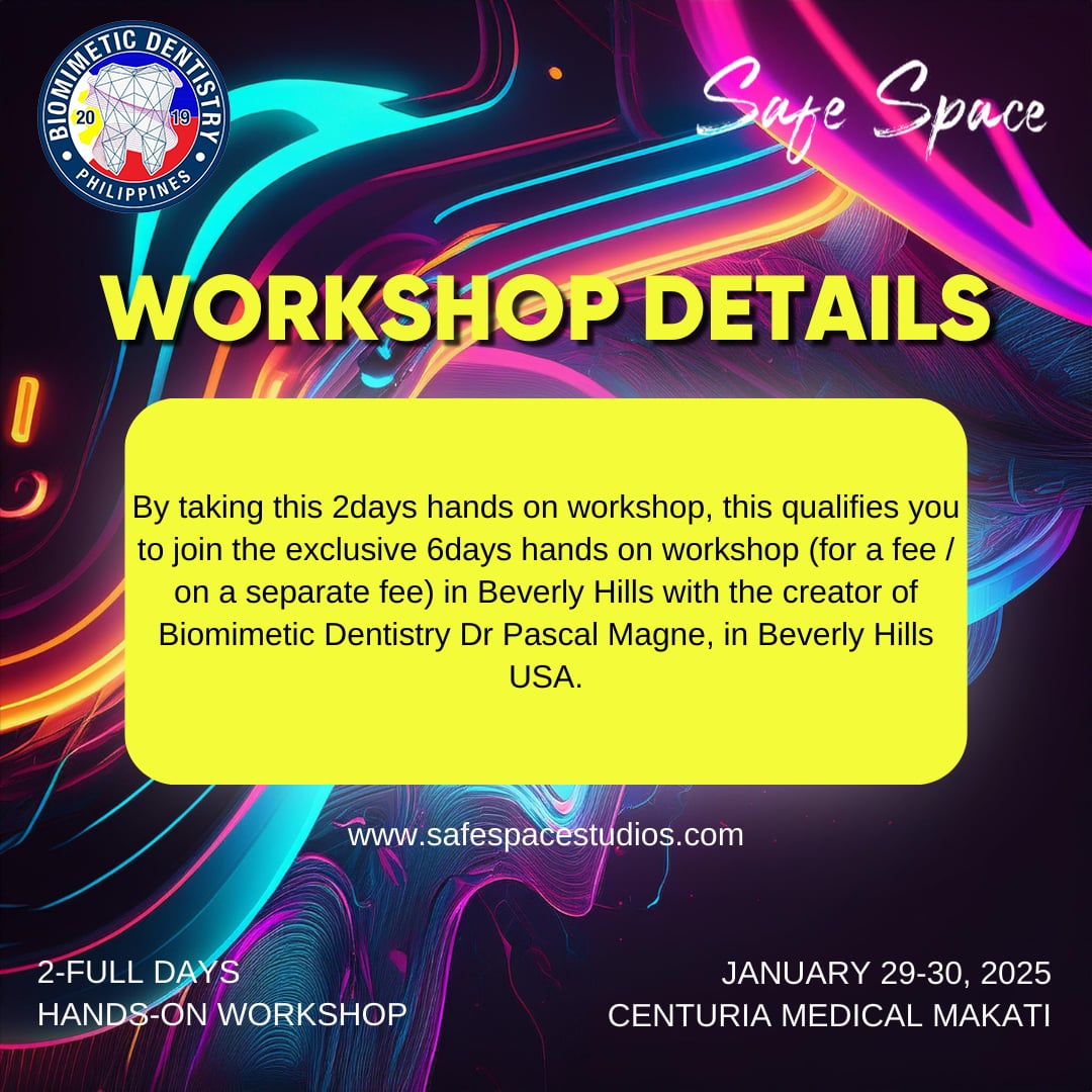 Biomimetic Dentistry Workshop - Manila (January 29-30. 2025)